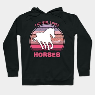 This Girl Loves Horses Hoodie